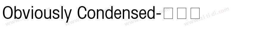 Obviously Condensed字体转换